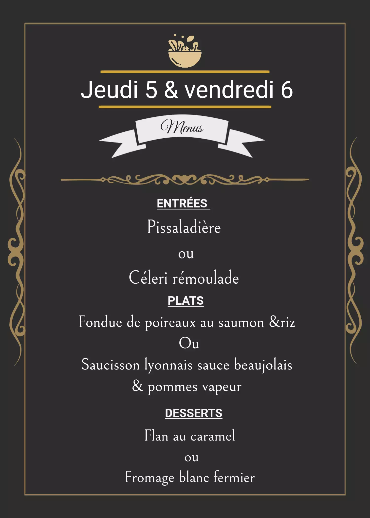 Menu du Jeudi 5 et du Vendredi 6 décembre